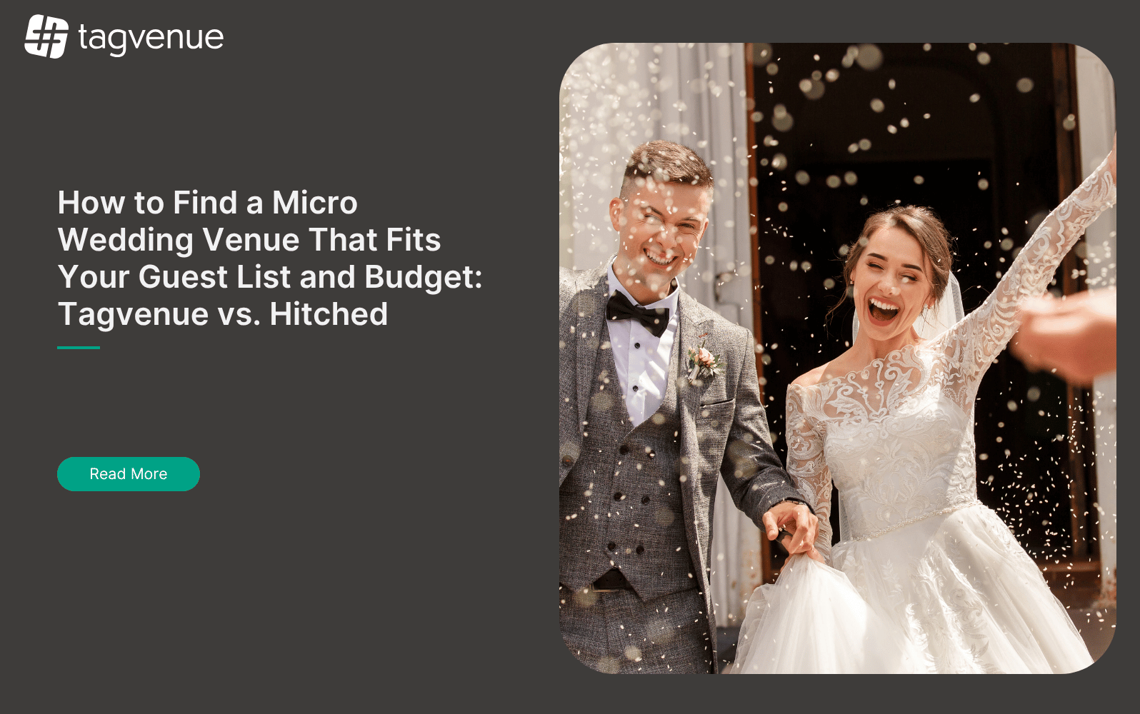 How to Find a Micro Wedding Venue That Fits Your Guest List and Budget: Tagvenue vs. Hitched